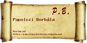 Papolczi Borbála névjegykártya